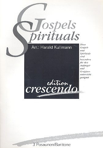 Gospels and Spirituals fr 3 Posaunen Partitur und Stimmen Kullmann, Harald, Arr.