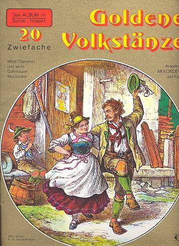 Goldene Volkstnze Band 1 fr Akkordeon