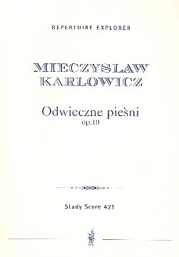 Odwieczne Piesni op.10 fr Orchester Studienpartitur