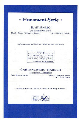 Il Silenzio  und  Gartenzwerg-Marsch: fr Salonorchester