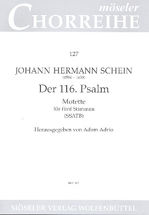 Der 116. Psalm - Motette fr gem Chor (SSATB) a cappella Singpartitur