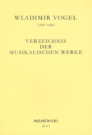 Verzeichnis der musikalischen Werke Geering, Mireille, ed VWV Vogel-Werkverzeichnis