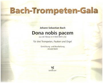 Dona nobis pacem aus BWV232 fr 3 Trompeten, Pauken und Orgel Partitur und Stimmen