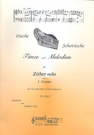 Irische und schottische Tnze und Melodien Band 1 fr Zither (= Zither 1 als Duo mit Zither 2 oder Gitarre)