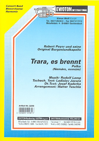 Trara, es brennt: fr Blasorchester