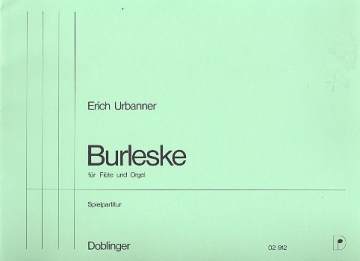 Burleske fr Flte und Orgel Spielpartitur