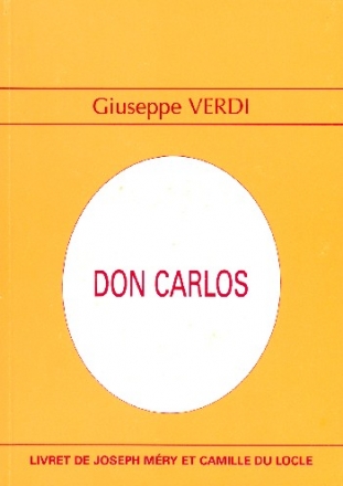 Don Carlos Libretto (fr) Mry, J., paroles Du Locle, C., paroles