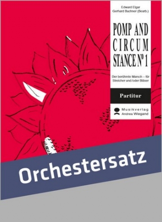 Pomp and Circumstance no.1 fr flexibles Ensemble Partitur, Klavierauszug und Stimmen