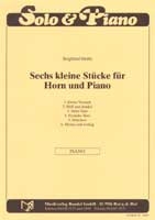 6 kleine Stcke fr Horn und Klavier