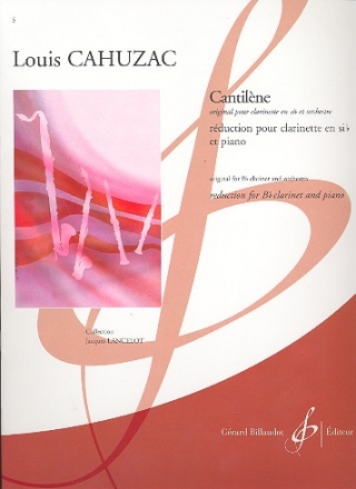 Cantilne pour clarinette et orchestre pour clarinette et piano