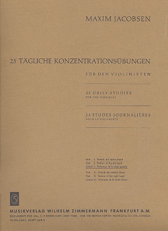 25 tgliche Konzentrationsbungen fr den Violinisten Band 1 Technik der linken Hand