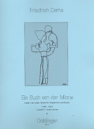 Ein Buch von der Minne fr mittlere Singstimme und Klavier