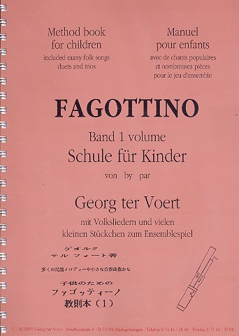 Fagottino-Schule fr Kinder Band 1 mit Volkslieder und Stckchen zum Ensemblespiel