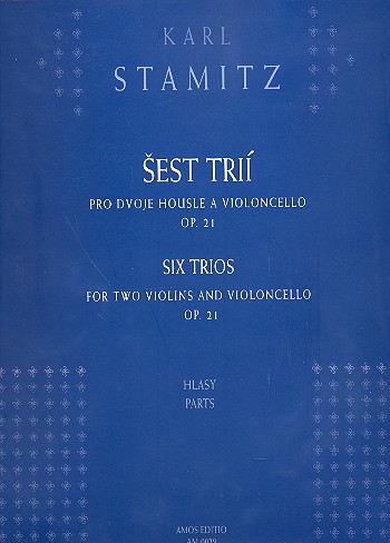 6 Trios op.21 fr 2 Violinen und Violoncello, Stimmen