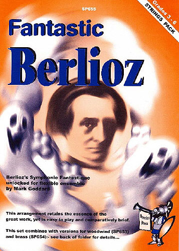 Fantastic Berlioz strings pack, score+part Symphonie Fantastique