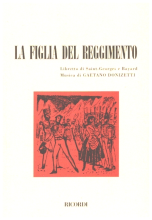 La figlia del reggimento Libretto (it) Bassi, C., ed