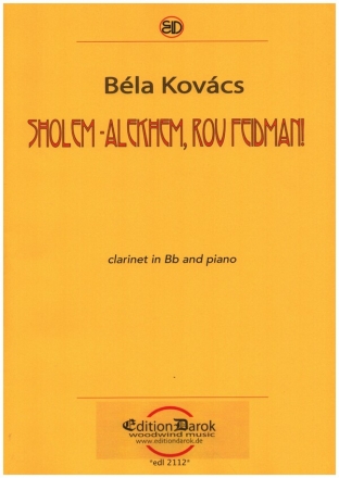 Sholem-alekhem, rov Feidman! for clarinet and piano