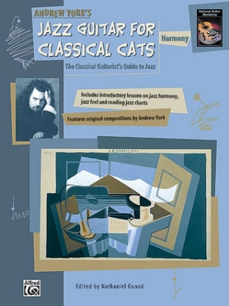 Jazz Guitar for classial cats: harmony The classical guitarist's guide to jazz