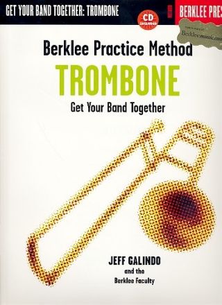 Berklee practice Method (+CD) for Trombone Get your Band together