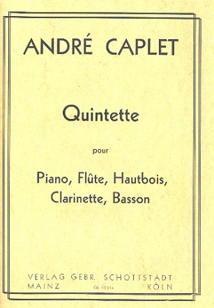 Quintett fr Flte, Oboe, Klarinette, Fagott und Klavier Partitur und Stimmen
