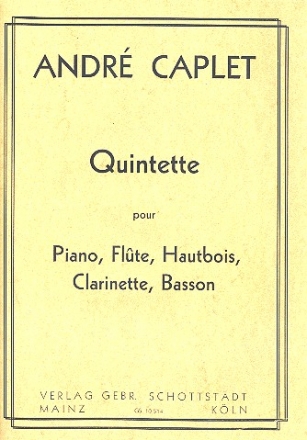 Quintette fr Flte, Oboe, Klarinette, Fagott und Klavier Partitur und Stimmen