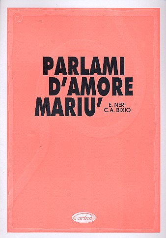 Parlami d'amore mariu': Einzelausgabe fr Gesang/Klavier/Gitarre