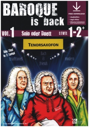 Baroque is back vol.1 (+ Online Audio) fr 1-2  Tenorsaxophone (Klavier ad lib zum Ausdrucken als PDF)