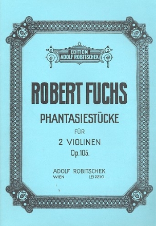 Fantasiestcke op.105 fr 2 Violinen Spielpartitur