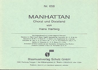 Manhattan: fr Blasorchester Choral und Dixieland