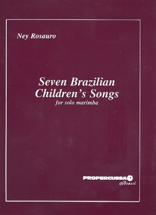 7 Brazilian Children's Songs for marimba