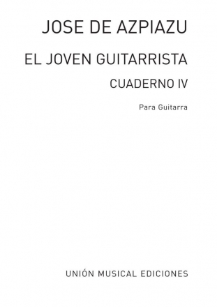 El joven Guitarrista cusaderno 4 para guitarra