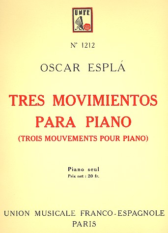 3 movimientos para piano 3 mouvements pour piano