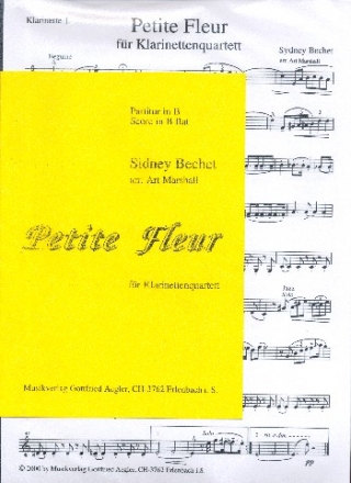 Petite fleur fr 4 Klarinetten Partitur und Stimmen