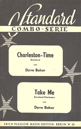 Charleston-Time  und Take me: fr Combo Direktion und Stimmen