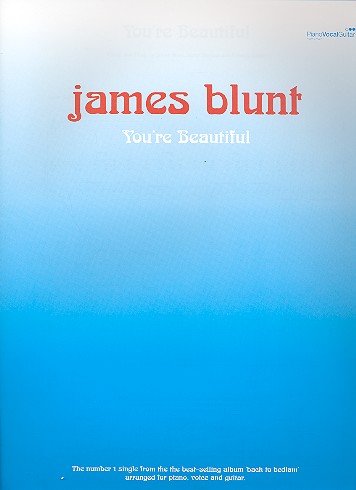 You're beautiful: Einzelausgabe piano/vocal/guitar