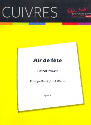 Air de fete pour trompette ut ou sib (cornet) et piano