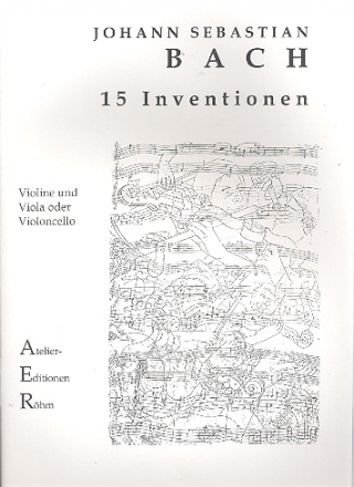 15 Inventionen BWV772-786 fr Violine und Viola (Violoncello)