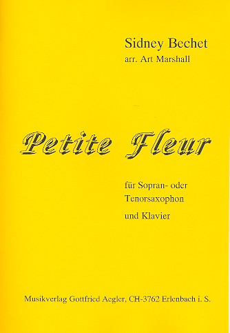 Petite fleur fr Sopran- oder Tenorsaxophon und Klavier