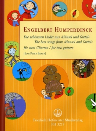 Die schnsten Lieder aus Hnsel und Gretel fr 2 Gitarren Spielpartitur