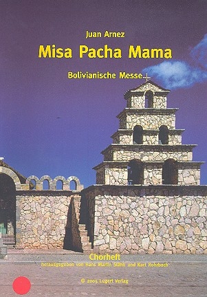 Misa Pacha Mama fr Gesang und Instrumente Chorpartitur