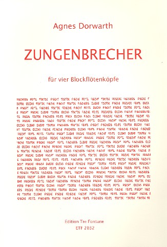 Zungenbrecher fr 4 Blockfltenkpfe Spielpartitur