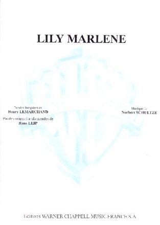 Lily Marlene: fr Gesang/Klavier/Gitarre (fr/dt) Einzelausgabe