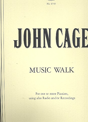 Music walk for one or more pianists, using also radio and/or Recordings Score