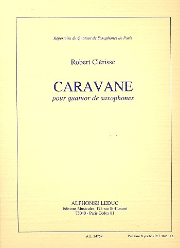 Caravane pour quatuor de saxophones, partition+parties