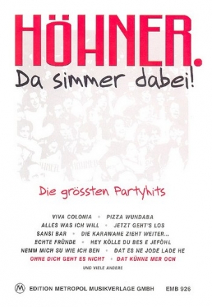 Hhner: Da simmer dabei! Gesang/Klavier/Gitarre Songbook