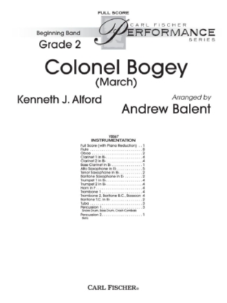Colonel Bogey: march for for concert band, full score with piano reduction