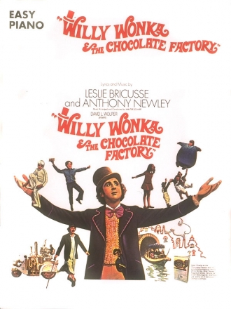 Willy  Wonka and the Chocolate Factory (1971): for easy piano