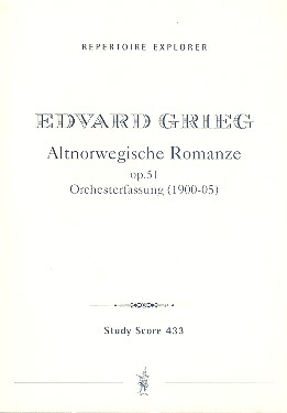 Altnorwegische Romanze op.51 fr 2 Klaviere zu 4 Hnden fr Orchester,  Studienpartitur