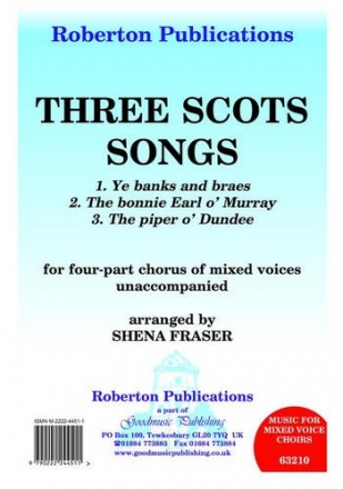 3 scots songs for mixed choir a cappella, score Fraser, Shena, arr.