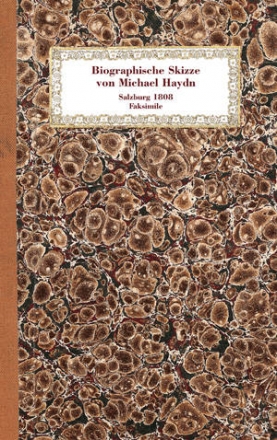 Biographische Skizze von Michael Haydn  Salzburg 1808 Faksimile
